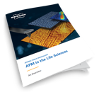 How to use Atomic Force Microscopy in Life Sciences