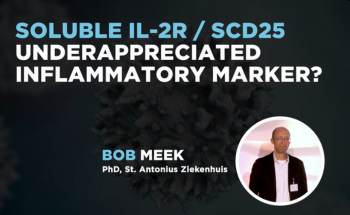 Webinar: Soluble IL-2R/SCD25 Underappreciated inflammatory marker